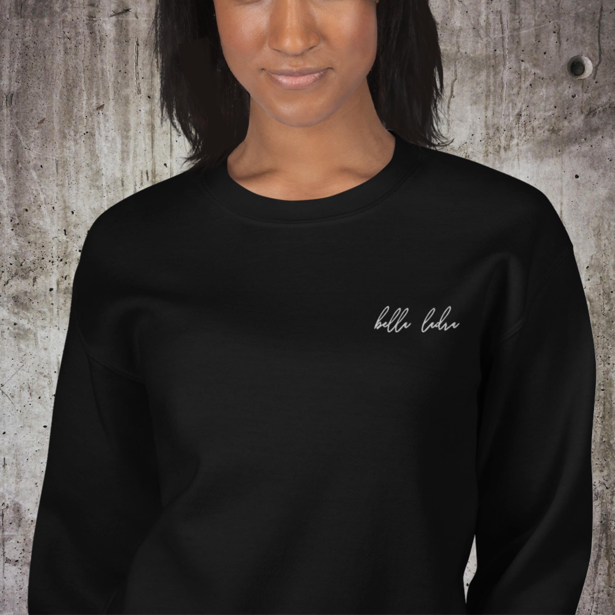 Bella Ladra Unisex Sweatshirt