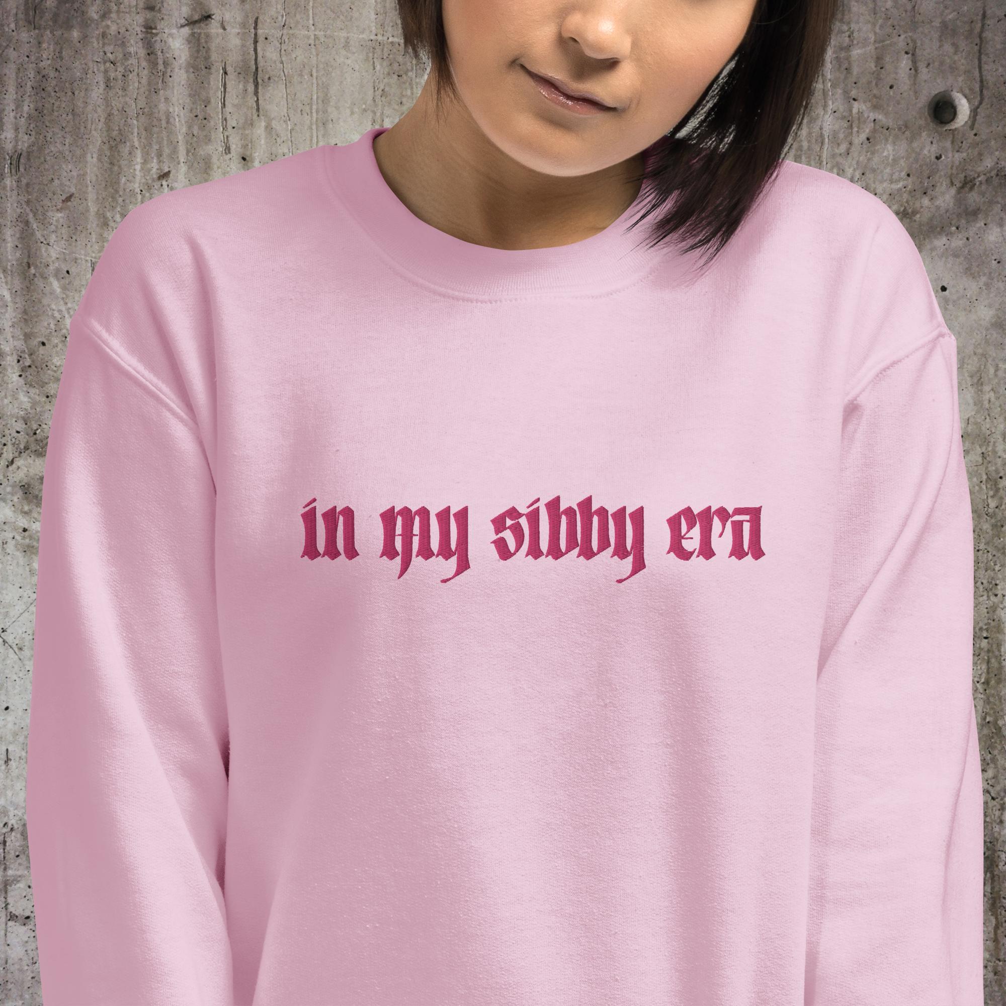 In My Sibby Era Embroidered Unisex Sweatshirt