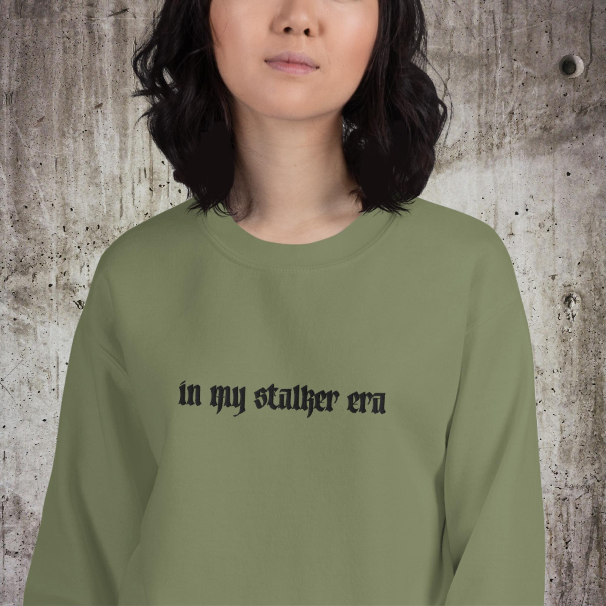 In My Stalker Era Embroidered Unisex Sweatshirt